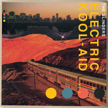 The Blinders (2) : Electric Kool-Aid (Part 1 & 2) (12", Comp)