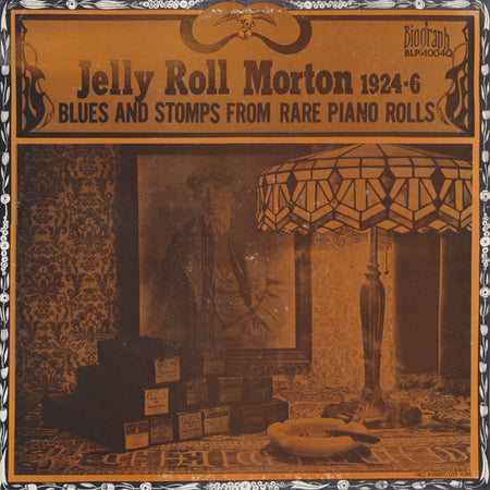 Jelly Roll Morton : 1924-1926 Blues And Stomps From Rare Piano Rolls (LP, Comp)