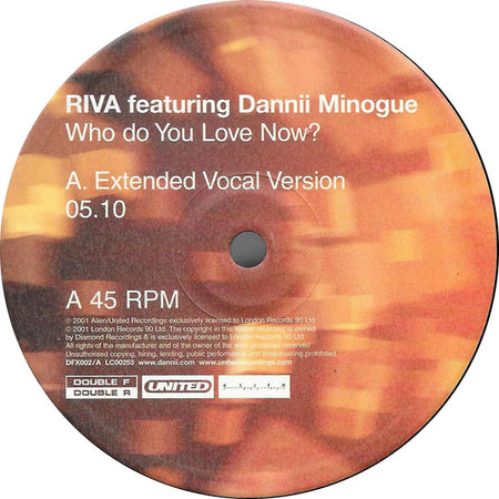Riva Featuring Dannii Minogue : Who Do You Love Now? (Stringer) (12", Single)