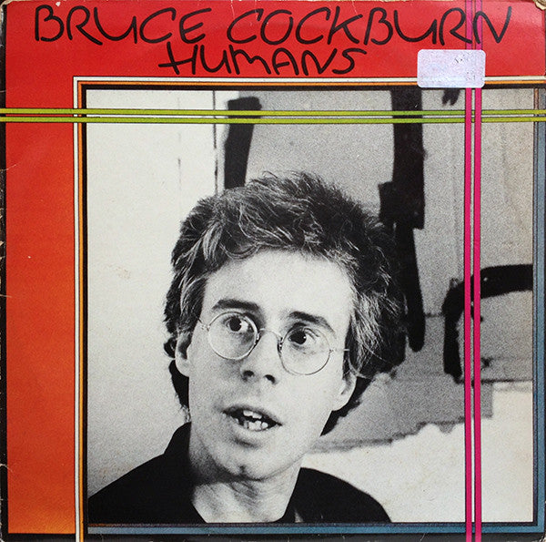 Bruce Cockburn : Humans (LP, Album)