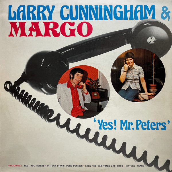 Larry Cunningham (2) & Margo (7) : Yes! Mr. Peters (LP, Album)