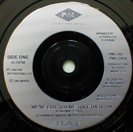 R.A.F. : We've Got To Live Together (7")
