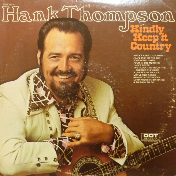 Hank Thompson : Kindly Keep It Country (LP, Album)