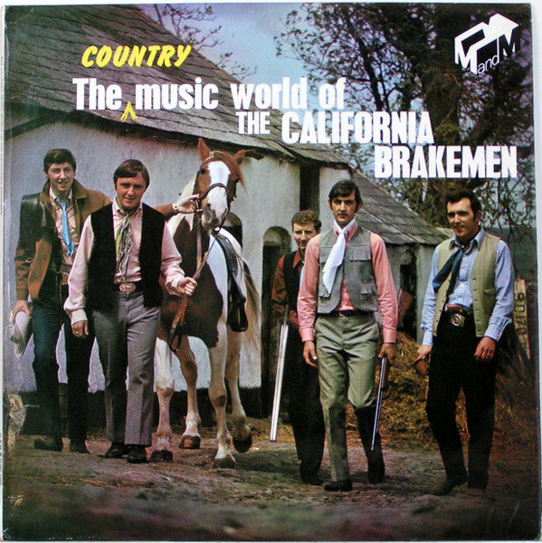 The California Brakemen : The Country Music World Of The California Brakemen (LP, Album)
