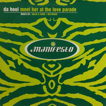 Da Hool : Meet Her At The Love Parade (12", Single)