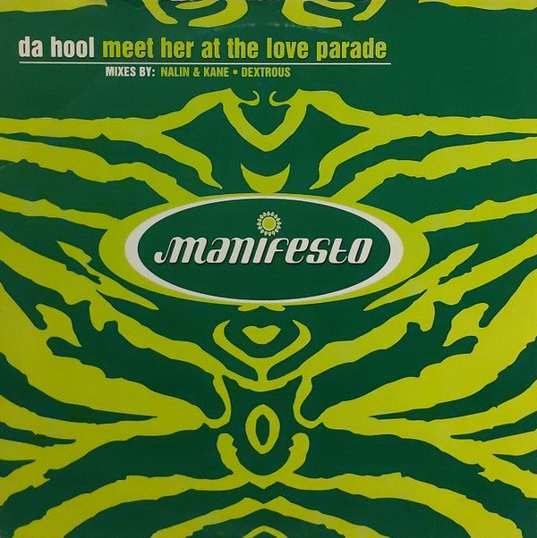 Da Hool : Meet Her At The Love Parade (12", Single)