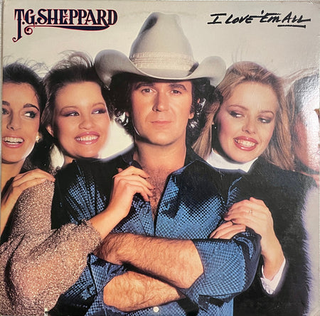 T.G. Sheppard : I Love 'Em All  (LP, Album, Win)