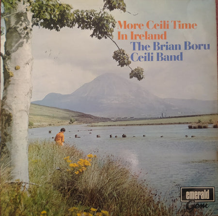 The Brian Boru Ceili Band : More Ceilidh Time In Ireland (LP, Album)