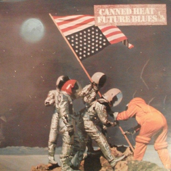 Canned Heat : Future Blues (LP, Album, Lam)