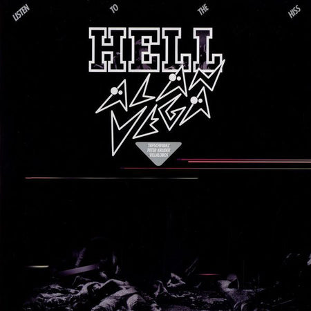 Hell / Alan Vega : Listen To The Hiss (2x12")