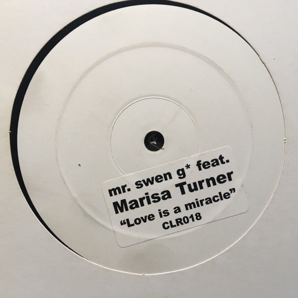 Swen G* Feat. Marisa Turner : Love Is A Miracle (12", W/Lbl, Sti)