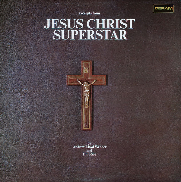 Andrew Lloyd Webber And Tim Rice : Excerpts From Jesus Christ Superstar (LP, Album)