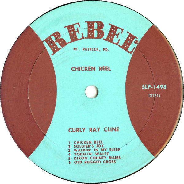 Curly Ray Cline : Chicken Reel (LP, Album, Wid)
