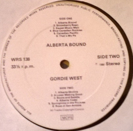 Gordie West : Alberta Bound (LP, Album)