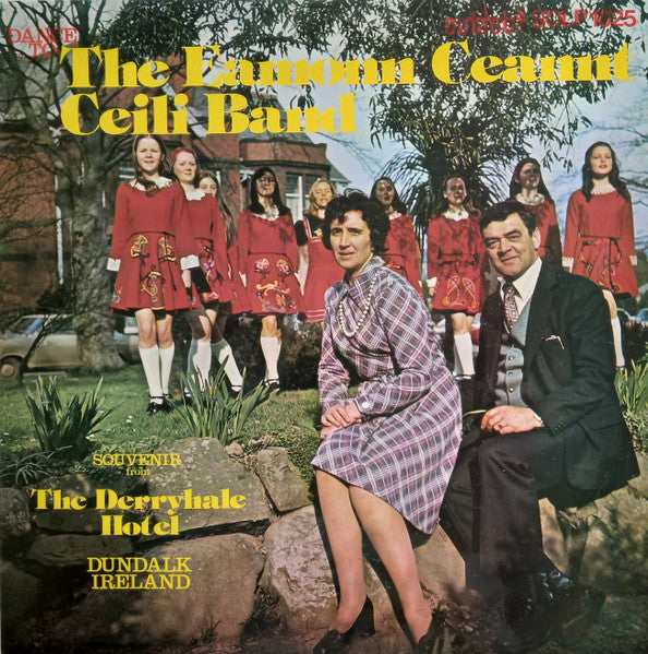 The Eamonn Ceannt Ceili Band : Dance To The Eamonn Ceannt Ceili Band (LP)