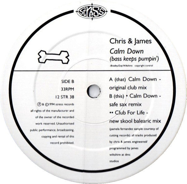 Chris & James : Calm Down (Bass Keeps Pumpin') (12", Single)