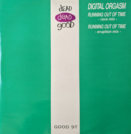 Digital Orgasm : Running Out Of Time (12")