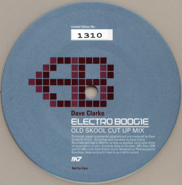 Dave Clarke : Electro Boogie - Old Skool Cut Up Mix (12", S/Sided, Ltd, Mixed, Num, Promo, Cle)