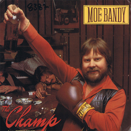 Moe Bandy : The Champ (LP, Album)