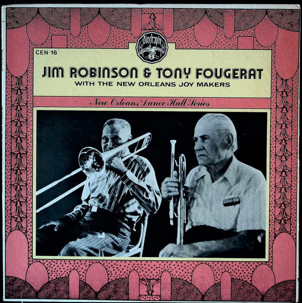 Jim Robinson (2), Tony Fougerat : Jim Robinson & Tony Fougerat With The New Orleans Joymakers (LP)