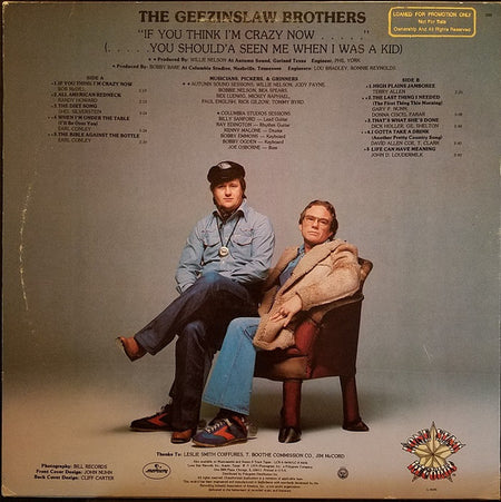 The Geezinslaw Brothers : If You Think I'm Crazy Now (LP, Album)