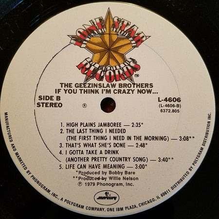 The Geezinslaw Brothers : If You Think I'm Crazy Now (LP, Album)