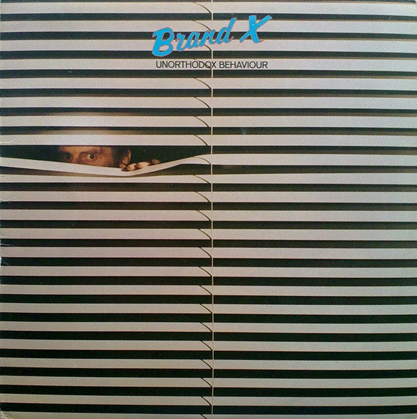 Brand X (3) : Unorthodox Behaviour (LP, Album, RP)