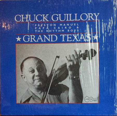Chuck Guillory : Grand Texas (LP, Album)