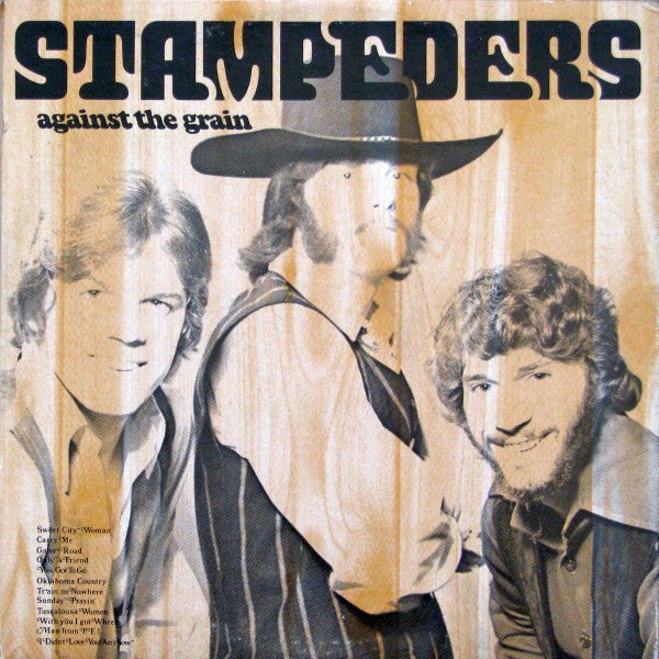 The Stampeders : Against The Grain (LP, Album, Gat)
