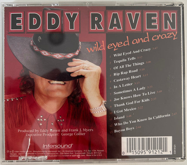 Eddy Raven : Wild Eyed And Crazy (CD, Album)