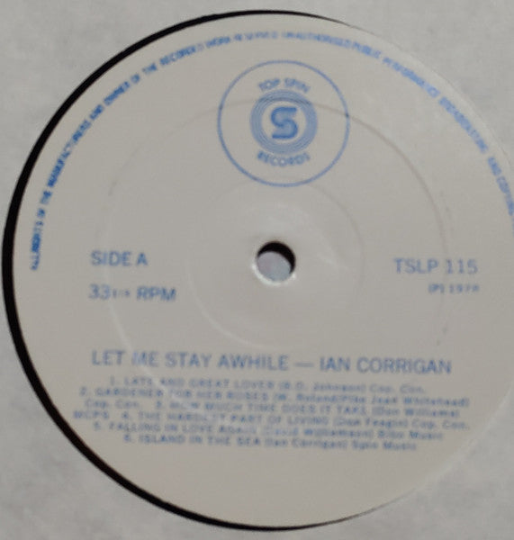 Ian Corrigan : Let Me Stay Awhile (LP)