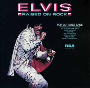 Elvis Presley : Raised On Rock / For Ol' Times Sake (LP, Album)