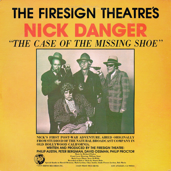 The Firesign Theatre : Nick Danger: The Case Of The Missing Shoe (LP, Album, mar)