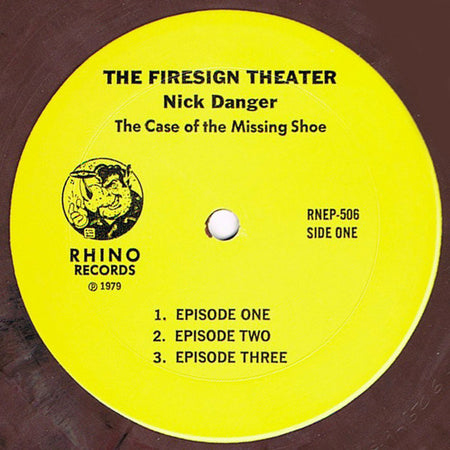 The Firesign Theatre : Nick Danger: The Case Of The Missing Shoe (LP, Album, mar)