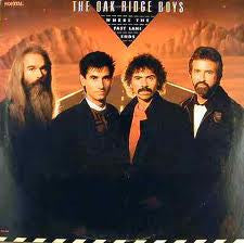 The Oak Ridge Boys : Where The Fast Lane Ends (LP, Album)