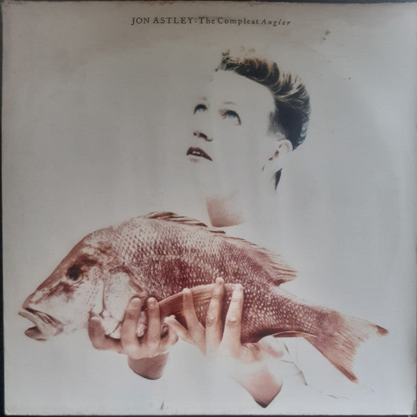 Jon Astley : The Compleat Angler (LP, Album)