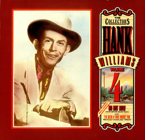 Hank Williams : The Collectors Volume 4 (LP, Album, Comp, Mono)