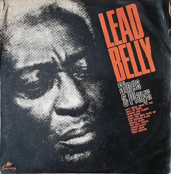 Leadbelly : Leadbelly Sings And Plays (LP, Comp)