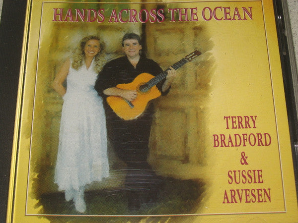 Terry Bradford (3) & Sussie Arvesen : Hands Across The Ocean (CD, Album)