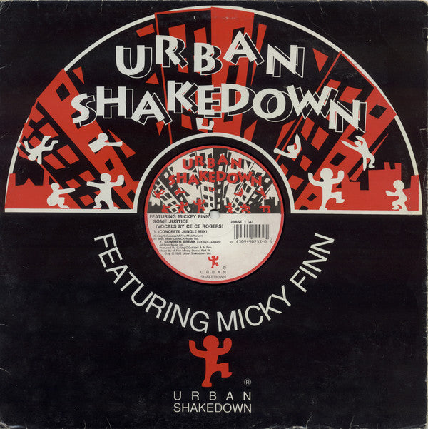 Urban Shakedown Featuring Micky Finn : Some Justice (12")