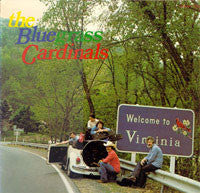 The Bluegrass Cardinals : Welcome To Virginia (LP, Album)