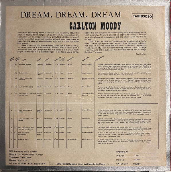Carlton Moody (2) : Dream, Dream, Dream (Gimme A Smile) (LP, Album)