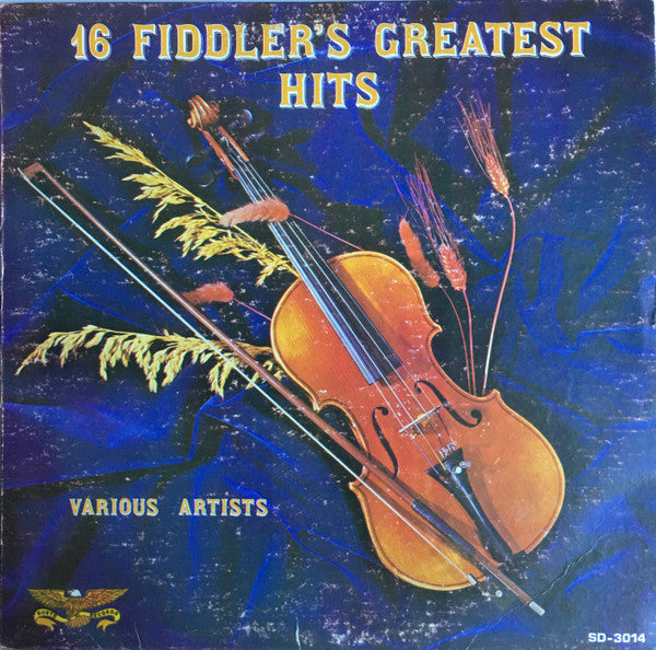 Various : 16 Fiddler's Greatest Hits (LP, Comp)