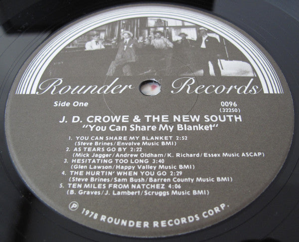 J.D. Crowe And The New South* : You Can Share My Blanket (LP, Album)