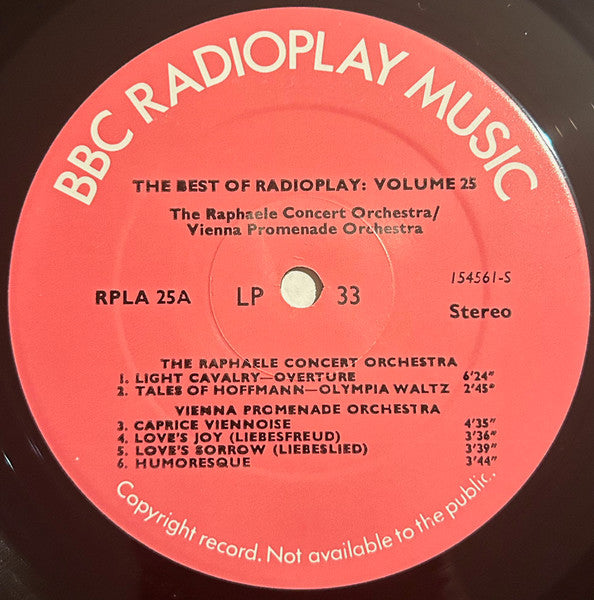 The Raphaele Concert Orchestra / Wiener Promenadenorchester / Munich String Orchestra / Bratislava Symphony Orchestra : The Best Of Radioplay Volume 25 (LP, Comp, Transcription)