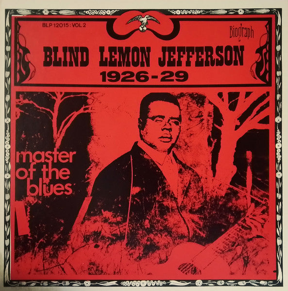 Blind Lemon Jefferson : Master Of The Blues Vol. 2 1926-29 (LP, Comp, RM)