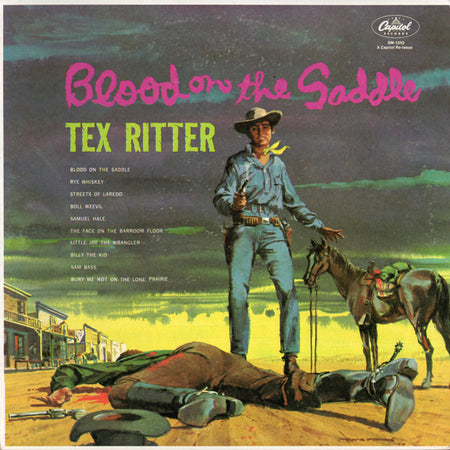 Tex Ritter : Blood On The Saddle (LP, Album, RE)