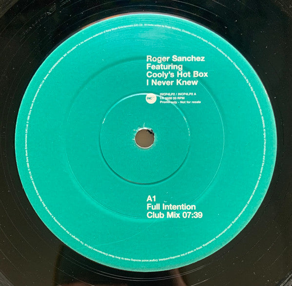 Roger Sanchez Featuring Cooly's Hot Box : I Never Knew (The Full Intention Remixes) (12", Promo)