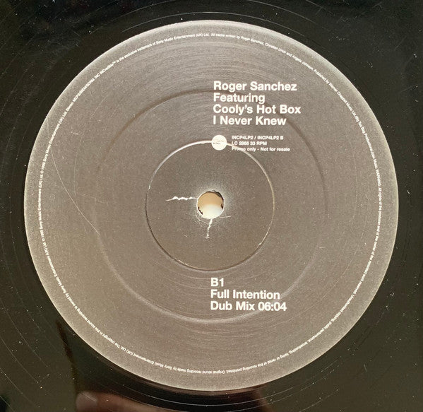 Roger Sanchez Featuring Cooly's Hot Box : I Never Knew (The Full Intention Remixes) (12", Promo)