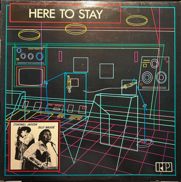 Stonewall Jackson, Billy Walker, Ferlin Husky : Here To Stay (LP, Comp)